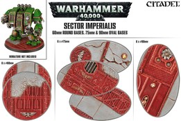 Sector Imperialis: socles ronds de 60mm et socles ovales de 75mm et 90mm