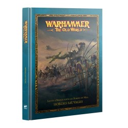 Warhammer : The Old World – Hordes Sauvages