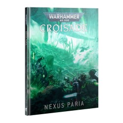 Croisade : Nexus Paria ( Français )