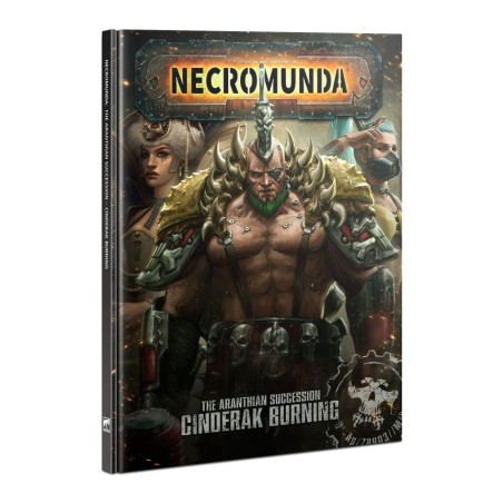 Necromunda: The Aranthian Succession - Cinderak Burning ( EN )