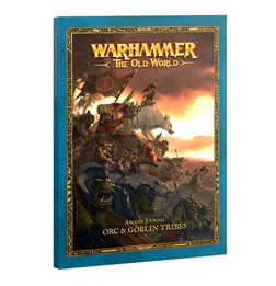 Arcane Journal : Orc & Goblin Tribes ( Anglais ) - Warhammer : The Old World