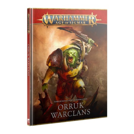 Battletome: Orruk Warclans V4 (Français)