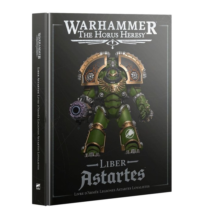 Liber Astartes: Livre d'Armée Legions Astartes Loyalistes - The Horus Heresy
