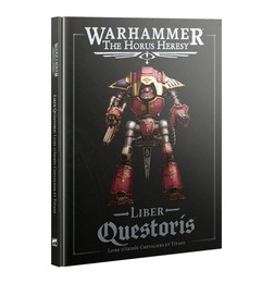 Liber Questoris: Livre d'Armée Chevaliers et Titans - The Horus Heresy