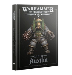 Liber Auxilia: Livre d'Armée Solar Auxilia - The Horus Heresy