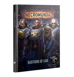 Necromunda: Bastions of Law (Anglais)