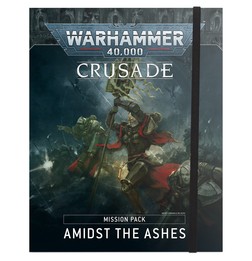 Pack de Missions de Croisade: Au Cœur des Cendres (Français)